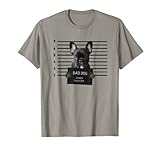 Bulldog Francés Bad Dog Cárcel Frenchie Perro Mamá Frenchie Papá Camiseta