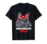 Bulldog francés Mama Frenchie Mistress Camiseta